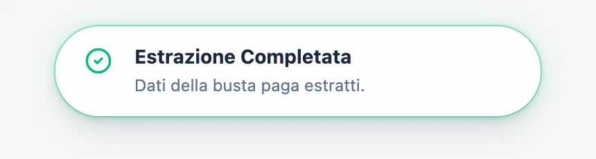 Notifica «Estrazione completata: dati della busta paga estratti».